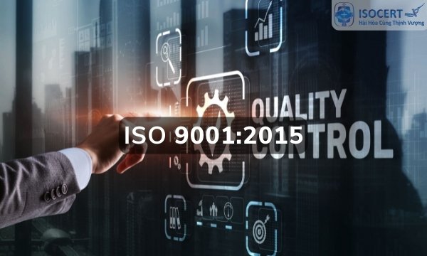 Hướng dẫn doanh nghiệp duy trì hệ thống quản lý chất lượng khi đã có chứng nhận ISO 9001:2015 