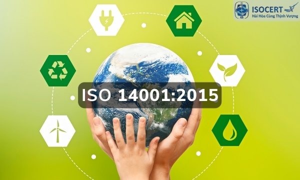 Hướng dẫn doanh nghiệp duy trì hệ thống quản lý môi trường khi đã có chứng nhận ISO 14001:2015 