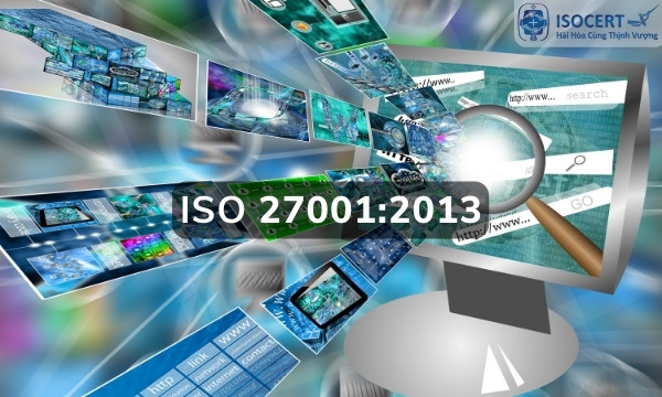 Hướng dẫn doanh nghiệp duy trì hệ thống ISO 27001:2013 khi đã có chứng nhận