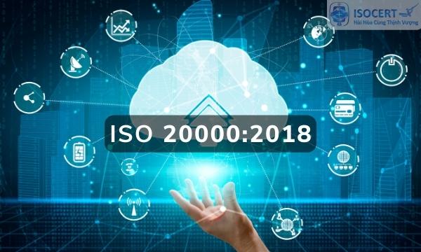 ISO 20000:2018 - Hệ thống quản lý dịch vụ công nghệ thông tin là gì?