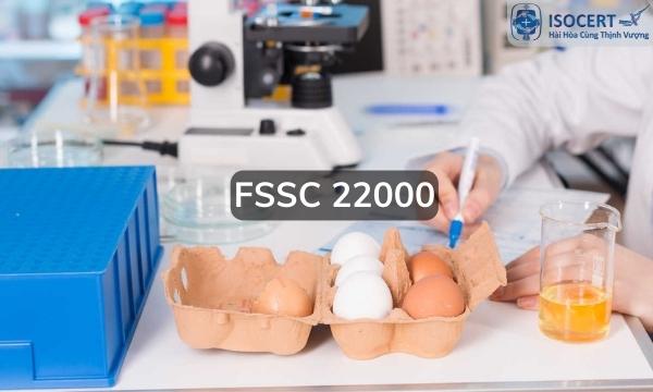 Hướng dẫn doanh nghiệp duy trì hệ thống FSSC 22000 khi đã có chứng nhận