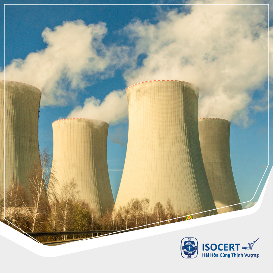 ISO 14001:2015 - Dịch vụ cấp chứng nhận Hệ thống Quản lý Môi trường ngành hạt nhân