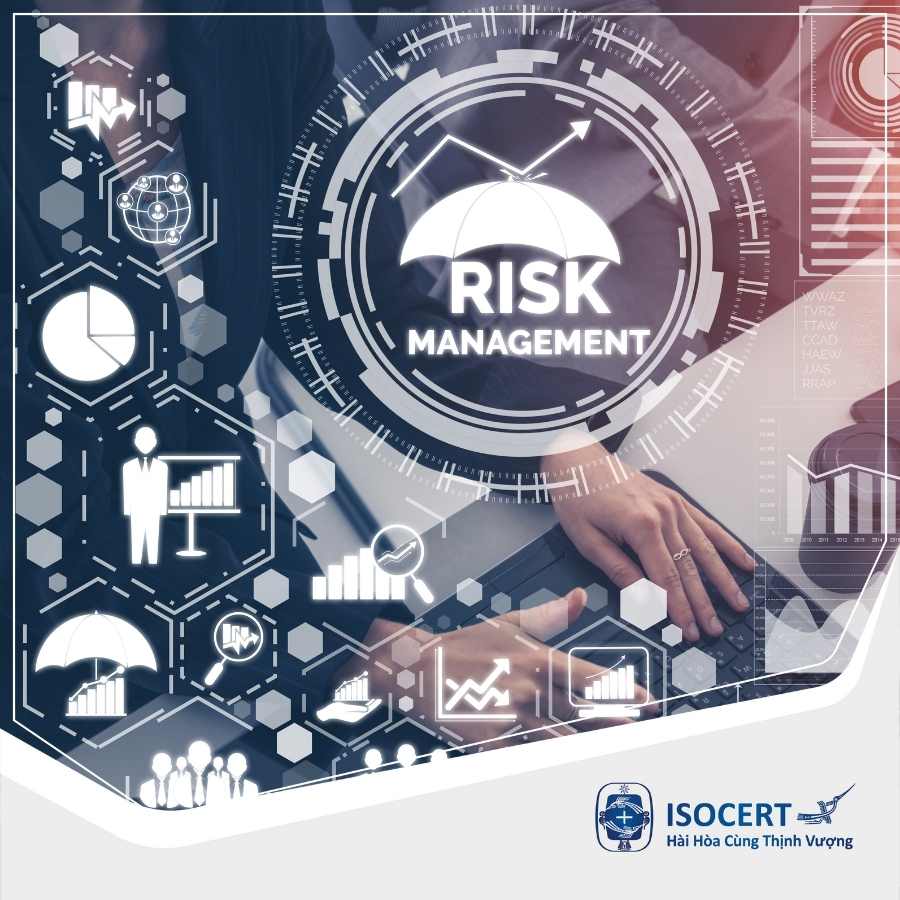 ISO 31000:2009 - Dịch vụ cấp Chứng nhận Hệ thống Quản lý Rủi ro